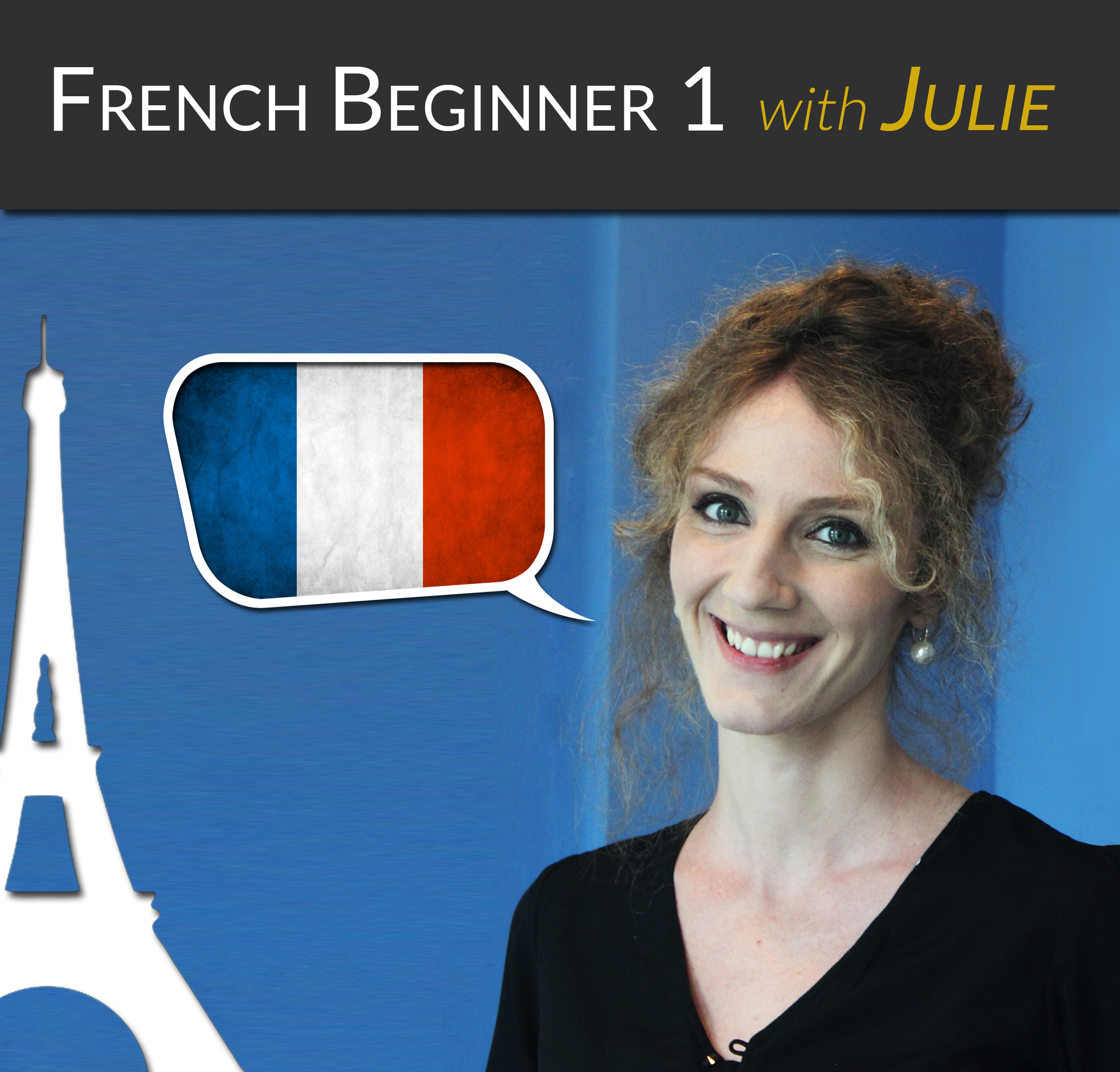 French Beginner 1  Learn French with Julie